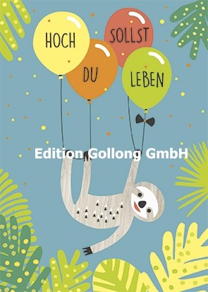 Postkarte - Hoch sollst du leben - Faultier - 105x150mm